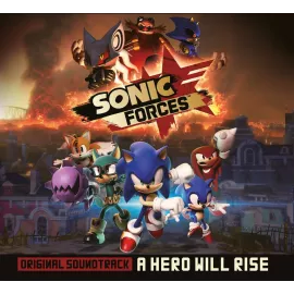 Sonic Forces: A Hero Will Rise - Original Soundtrack